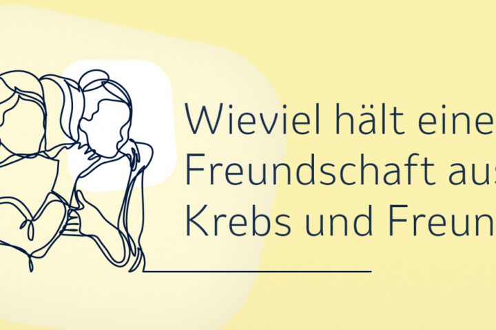 Wie viel hält eine Freundschaft aus? | Krebs und Freunde