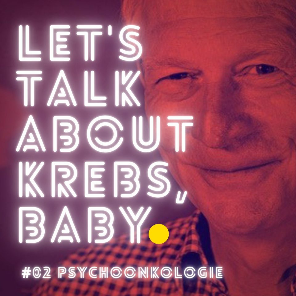 Podcast Krebspodcast Lets Talk About Krebs Baby Alf Von Kries
